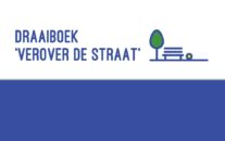 Draaiboek ‘Verover De Straat’ helpt je op weg